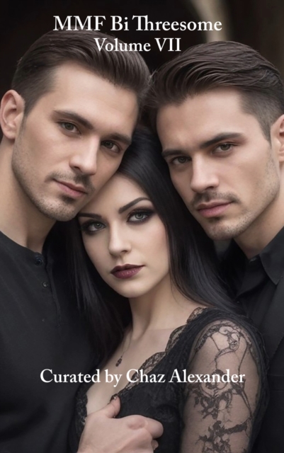 MMF Bi Threesomes Volume VII