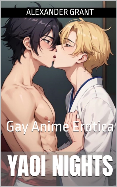 Yaoi Nights: Gay Anime Erotica