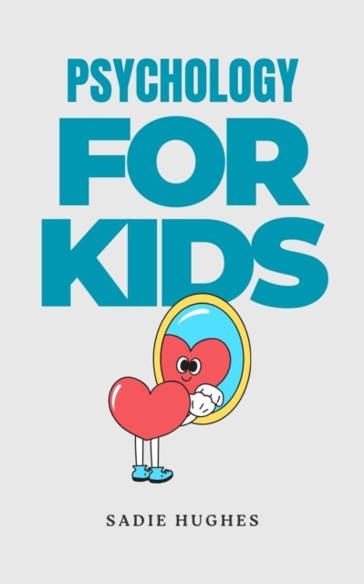 Psychology for Kids
