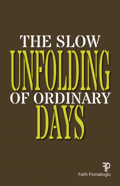 Slow Unfolding of Ordinary Days
