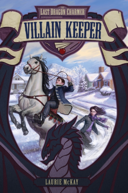 Last Dragon Charmer: Villain Keeper