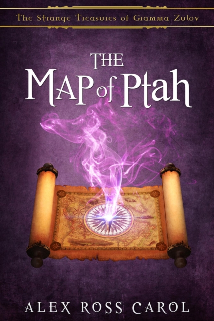 Strange Treasures of Gramma Zulov - The Map of Ptah - Book II