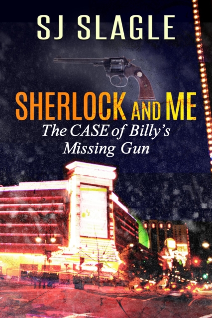 Case of Billy's Missing Gun (Sherlock and Me Mystery)