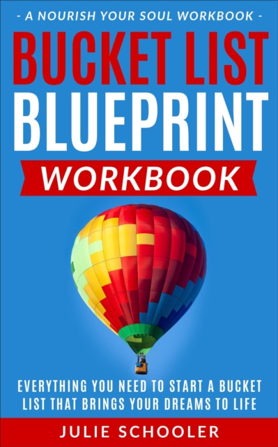 Bucket List Blueprint Workbook