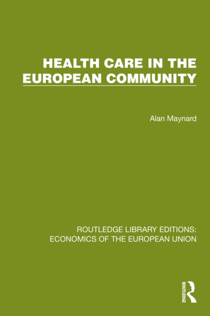 Health Care in the European Community