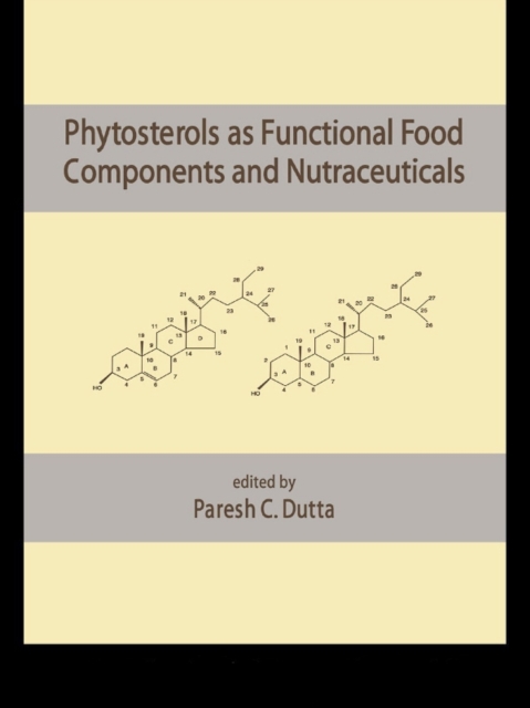 Phytosterols as Functional Food Components and Nutraceuticals