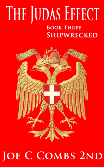 Judas Effect: Book #3 Shipwrecked