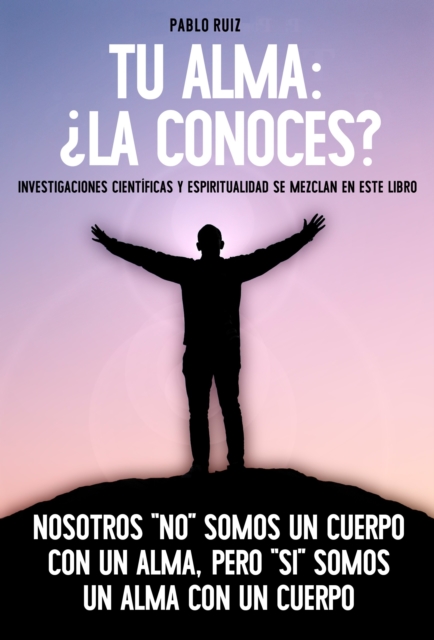 Tu Alma  La Conoces?