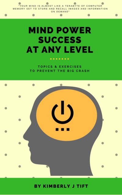 Mind Power Success At Any Level