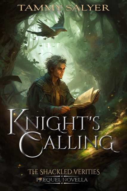 Knight's Calling: The Shackled Verities Prequel Novella