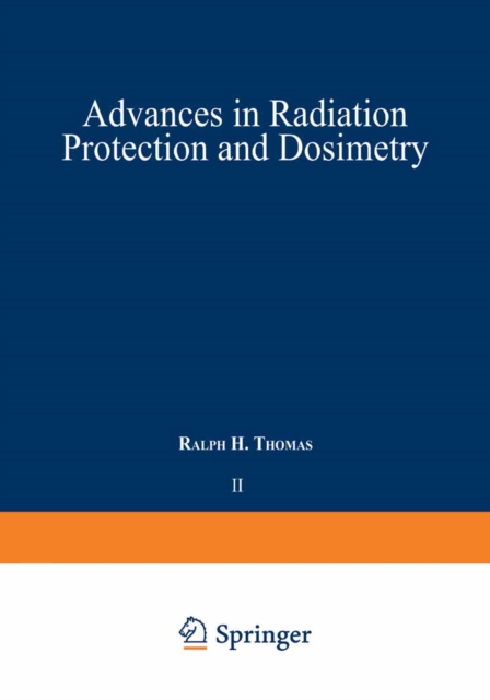 Advances in Radiation Protection and Dosimetry in Medicine