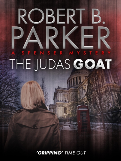 Judas Goat (A Spenser Mystery)