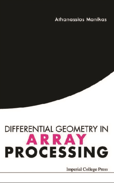 Differential Geometry In Array Processing