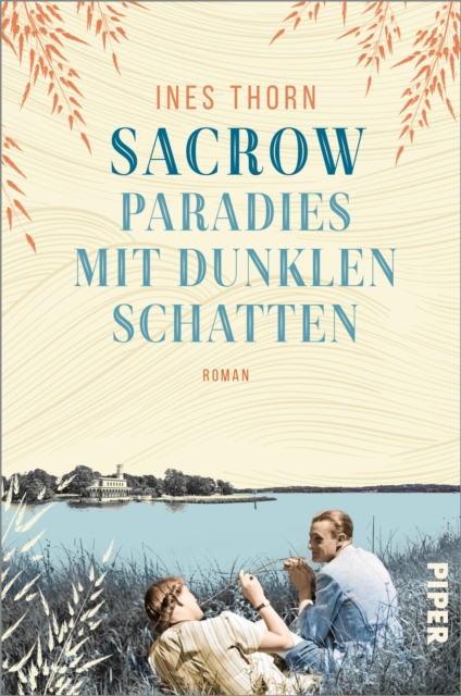 Sacrow – Paradies mit dunklen Schatten