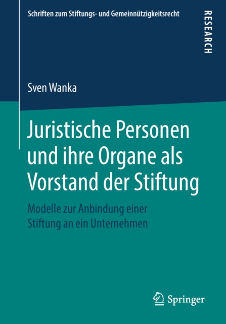 Juristische Personen und ihre Organe als Vorstand der Stiftung