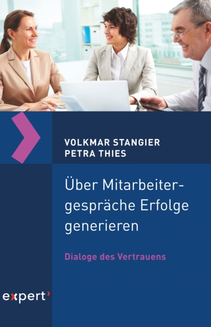 Über Mitarbeitergespräche Erfolge generieren