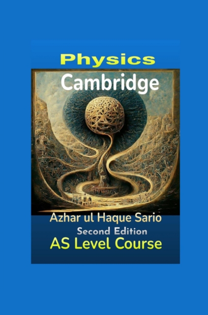 Cambridge Physics AS Level Course