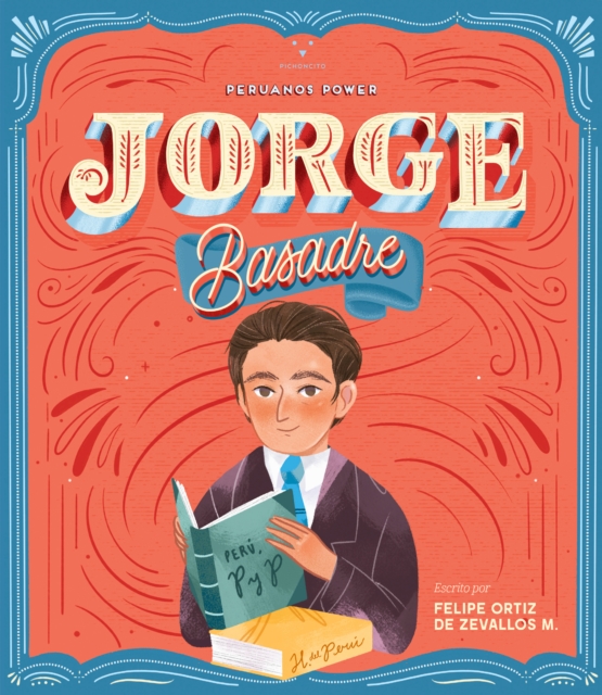 Peruanos Power: Jorge Basadre