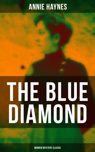 Blue Diamond (Murder Mystery Classic)