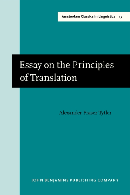 Essay on the Principles of Translation (3rd rev. ed., 1813)