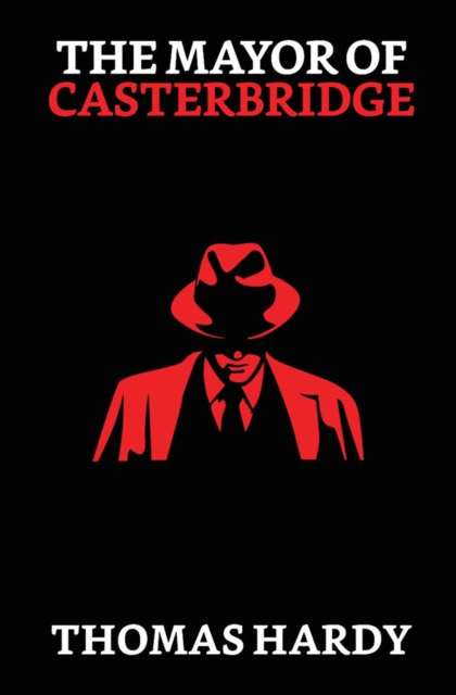 Mayor of Casterbridge