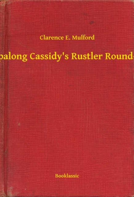 Hopalong Cassidy's Rustler Round-Up
