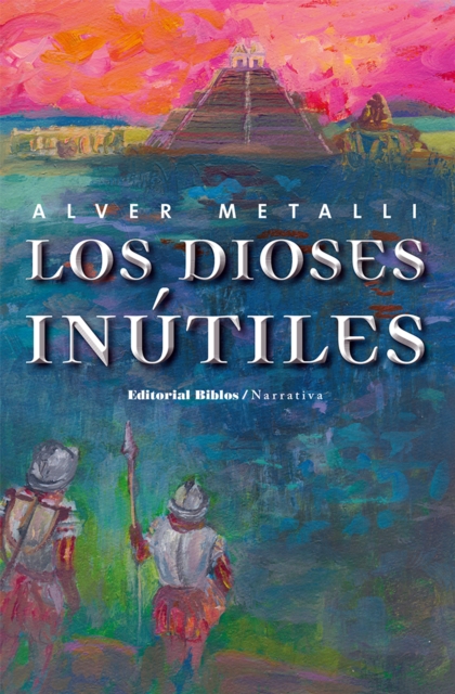 Los dioses inútiles