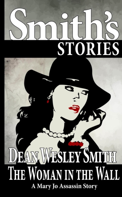 Woman in the Wall: A Mary Jo Assassin Story