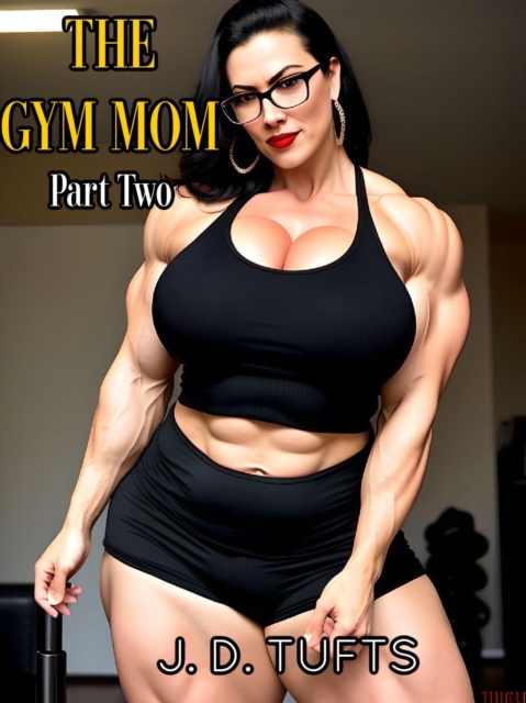 Gym Mom (Part Two) 