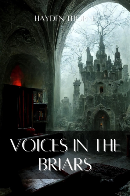Voices in the Briars