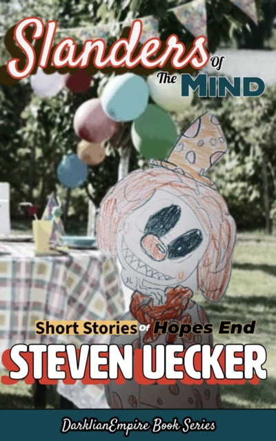 Slanders of The Mind