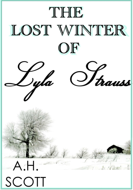 Lost Winter Of Lyla Strauss