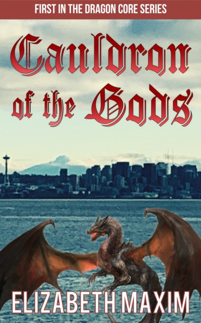 Cauldron of the Gods (Dragon Core, Book 1)