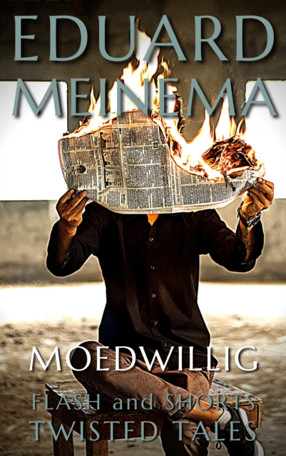 Moedwillig