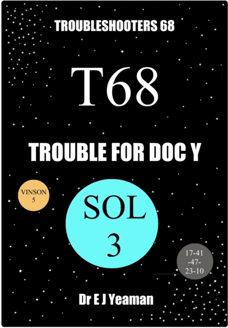 Trouble for Doc Y (Troubleshooters 68)