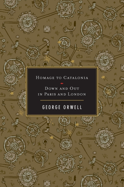 Homage To Catalonia / Down And Out In Paris And London