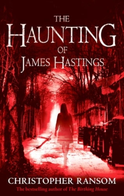 Haunting Of James Hastings