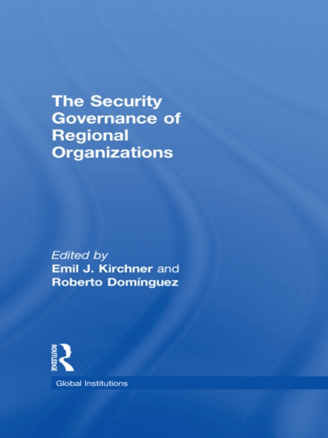 Security Governance of Regional Organizations