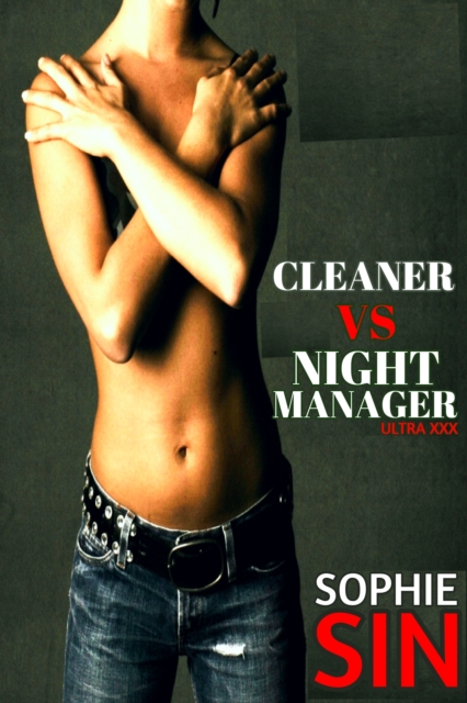 Cleaner VS Night Manager