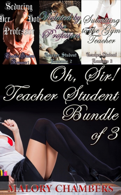 Oh, Sir! Teacher Student Bundle of 3