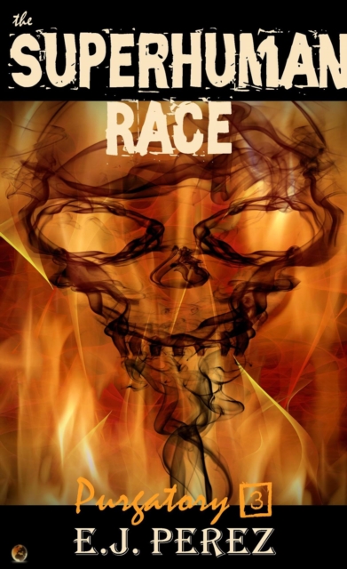 Superhuman Race #3 Purgatory