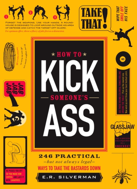 How to Kick Someone's Ass