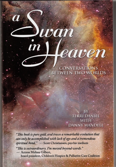Swan in Heaven: Conversations Between Two Worlds
