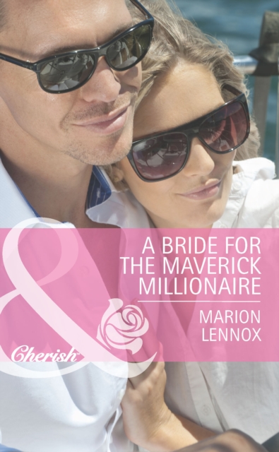 Bride for the Maverick Millionaire