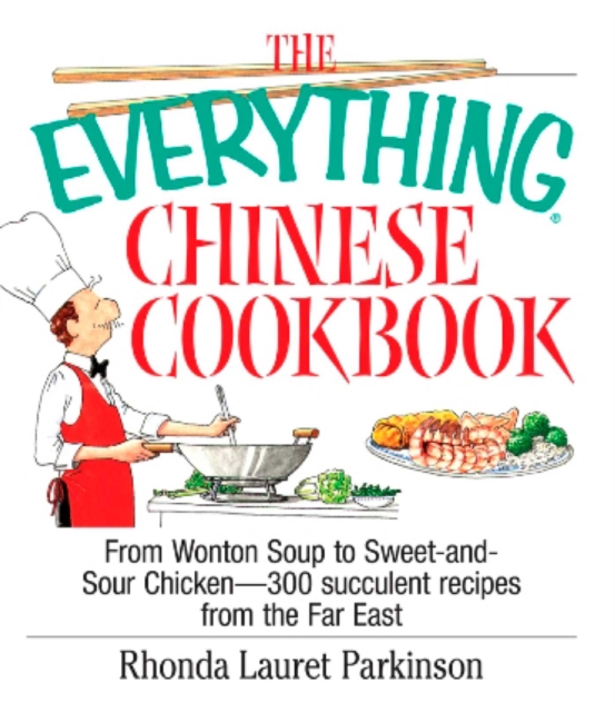 Everything Chinese Cookbook