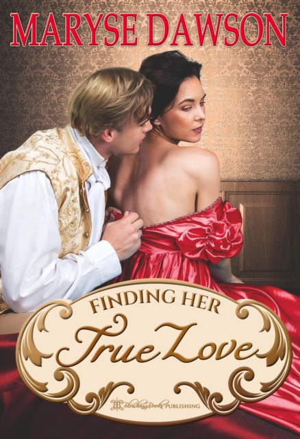 Finding Her True Love