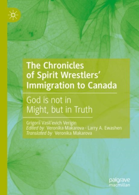Chronicles of Spirit Wrestlers' Immigration to Canada