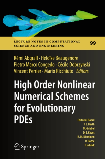 High Order Nonlinear Numerical Schemes for Evolutionary PDEs