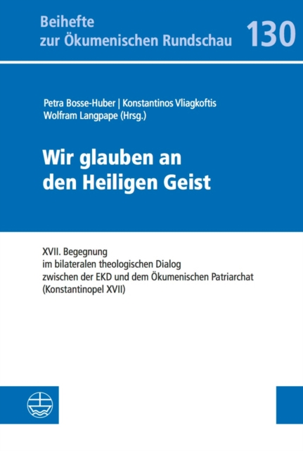 Wir glauben an den Heiligen Geist