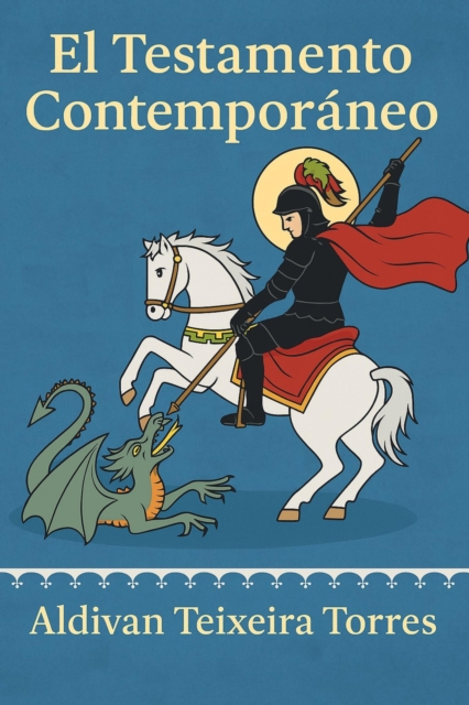 El  Testamento Contemporaneo